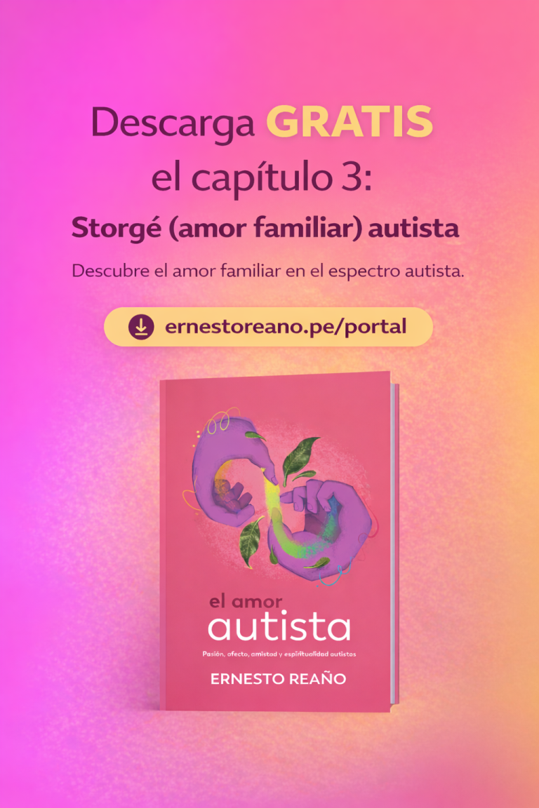 Amor familiar (Storgé) autista.